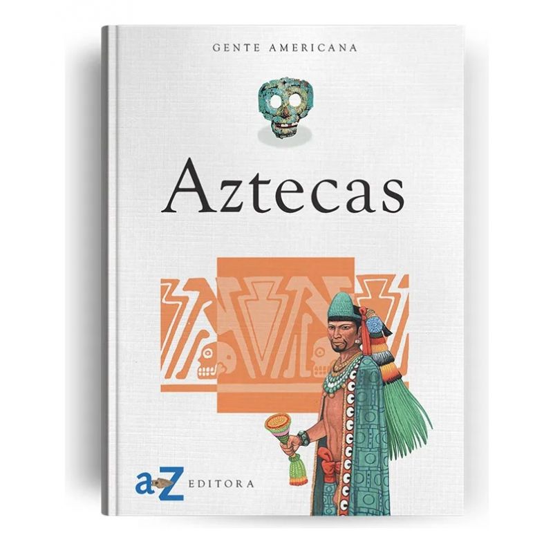 Libro Gente Americana Aztecas