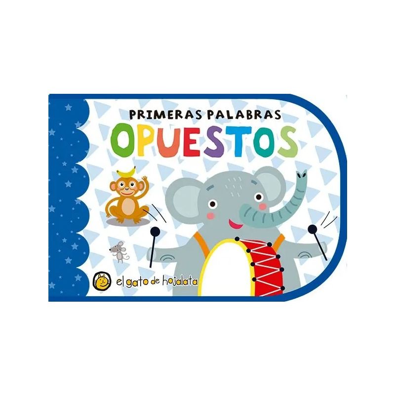 Primeras Palabras: Opuestos