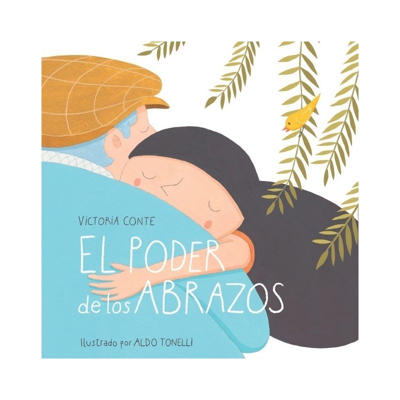 El Poder De Los Abrazos