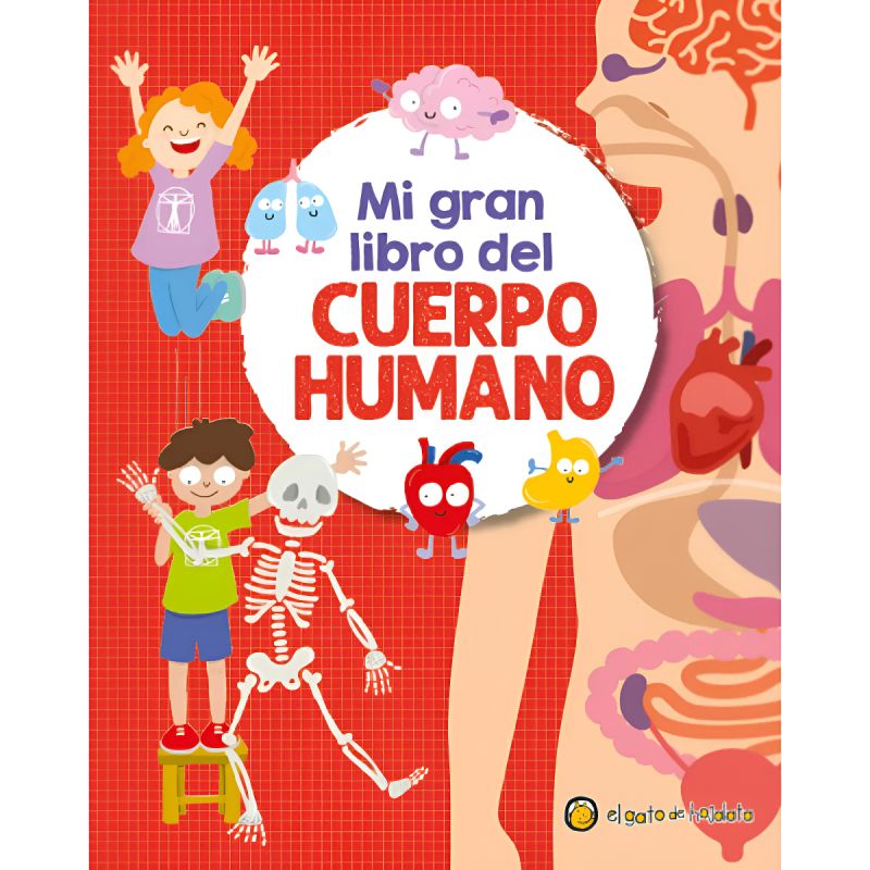 Mi Gran Libro Del Cuerpo Humano 