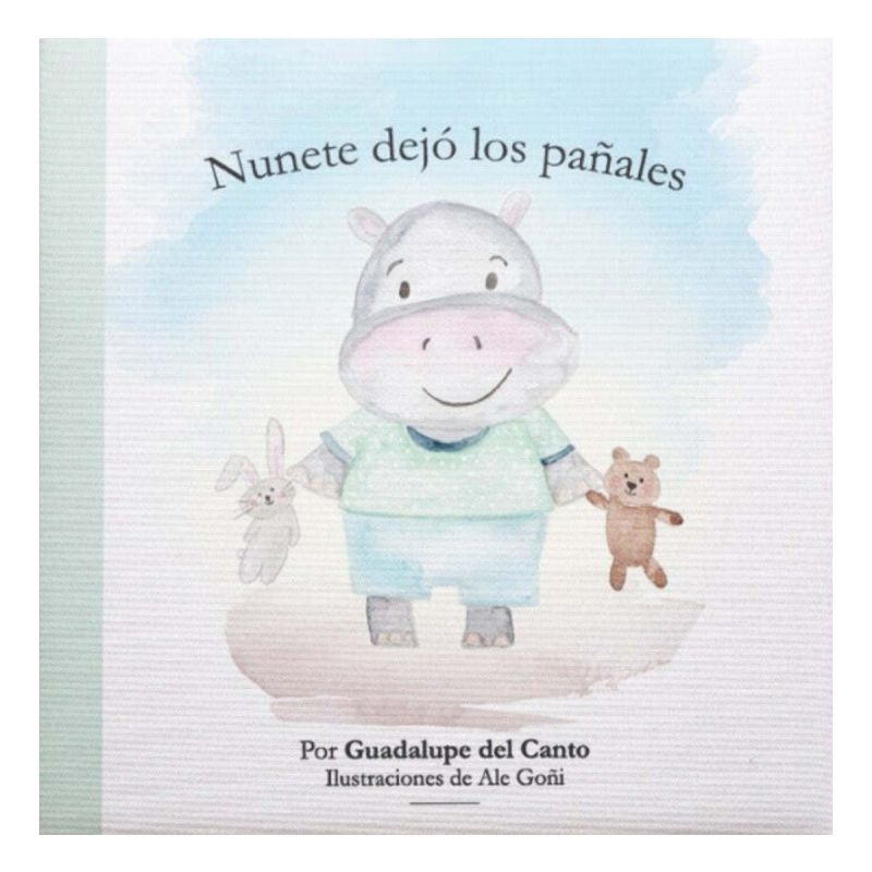 Nunete Dejó Los Pañales Tapa Blanda